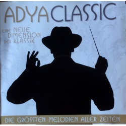 Adya Classic (Die Nächste Dimension Der Klassik)